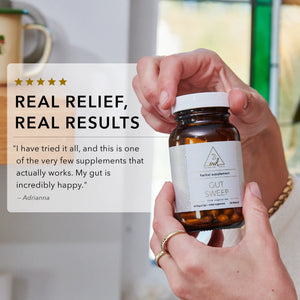 "I have tried it all, and this s on of the very few supplements that actually works. My gut is incredibly happy." Adrianna